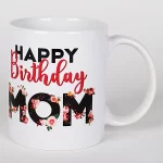 Birthday Mug For Mom