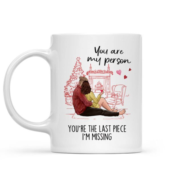 You Are My Person Ceramic Coffee Mug – You're the Last Piece I'm Missing | Romantic 330ml Couple Mug Gift for Boyfriend, Girlfriend, Husband & Wife