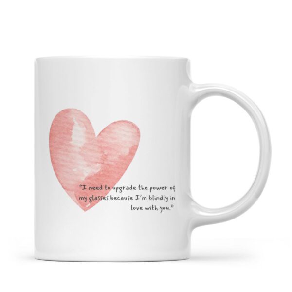Blindly in Love with You Ceramic Coffee Mug – Cute Romantic Love Quote Mug | 330ml Premium Gift for Boyfriend, Girlfriend, Husband & Wife