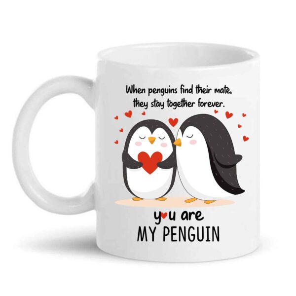 You Are My Penguin Ceramic Coffee Mug – Cute Romantic Couple Mug | Love Gift for Boyfriend, Girlfriend, Husband & Wife | Premium 330ml Mug