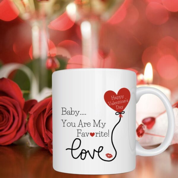 Baby You Are My Favorite Love Ceramic Coffee Mug – Romantic Valentine's Gift Mug for Boyfriend, Girlfriend, Husband & Wife | Premium 330ml Printed Mug