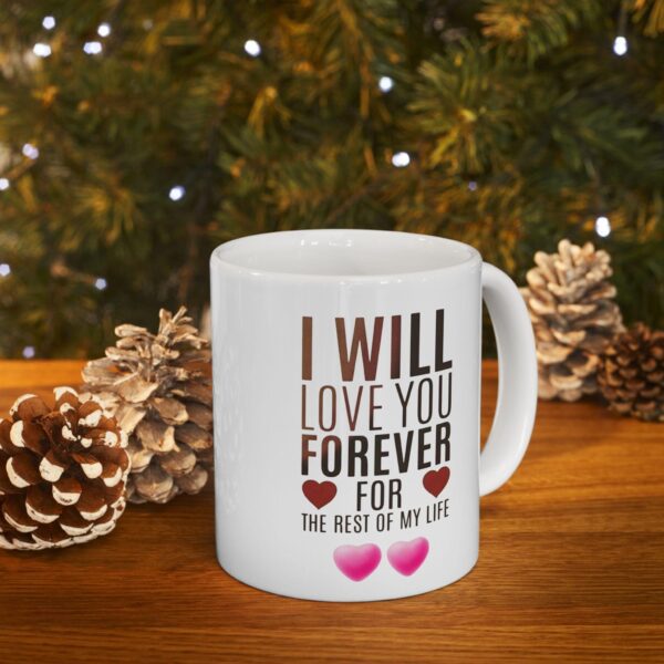 I Will Love You Forever Ceramic Coffee Mug – Romantic Love Quote Mug | Premium 330ml Gift for Boyfriend, Girlfriend, Husband & Wife