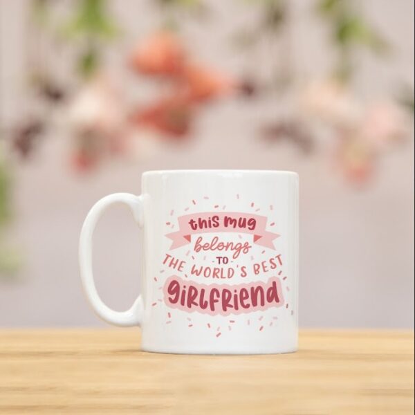 World's Best Girlfriend Ceramic Coffee Mug – Cute Romantic Gift Mug for Girlfriend | Premium 330ml Printed Love Coffee Cup