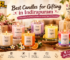 Best candles for gifting in Indirapuram