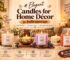 Elegant candles for home décor in Indirapuram